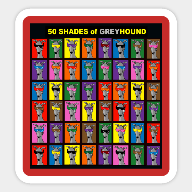 50 Shades of Greyhound Sticker by Tri-Y